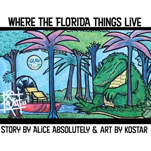 Where The Florida Things Live