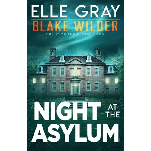 Night at the Asylum