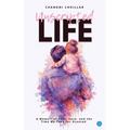 Unscripted life