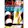 Times of Trouble