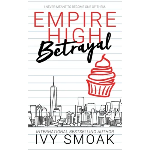 Empire High Betrayal