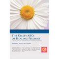 The Kelley ABCs of Healing Feelings: A Neurocognitive Affective Positive Ego Building System