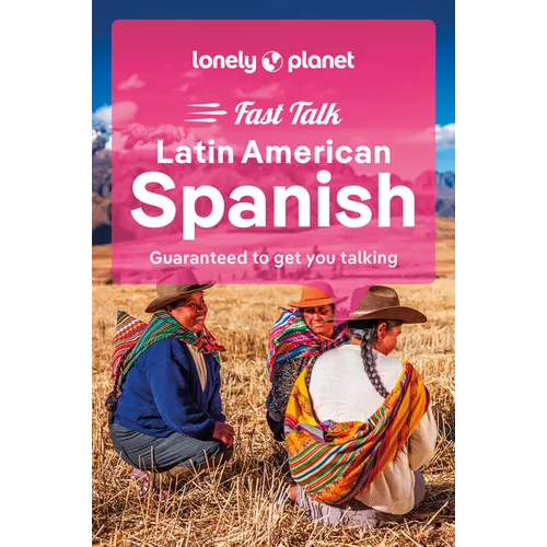 Lonely Planet Fast Talk Latin American Spanish