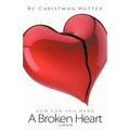 A Broken Heart