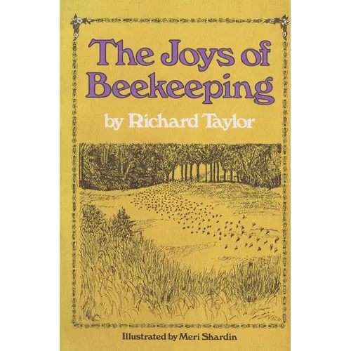 The Joys of Beekeeping