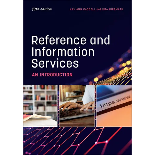 Reference and Information Services: An Introduction