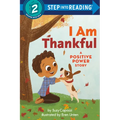 I Am Thankful: A Positive Power Story