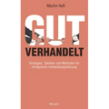 Gut verhandelt