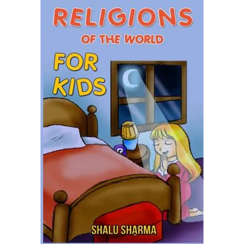 Religions of the World for Kids