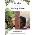 Stories of Life at Sydney Cove