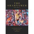The Shahnameh Volume V: A New English Translation