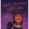Violeta y su primer GRAN adiós