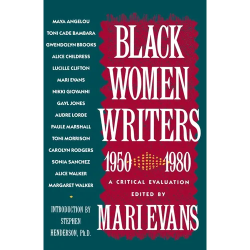 Black Women Writers (1950-1980): A Critical Evaluation