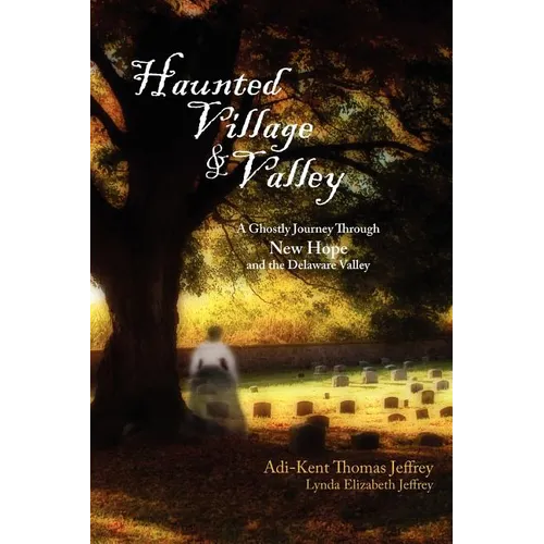 Haunted Village and Valley
