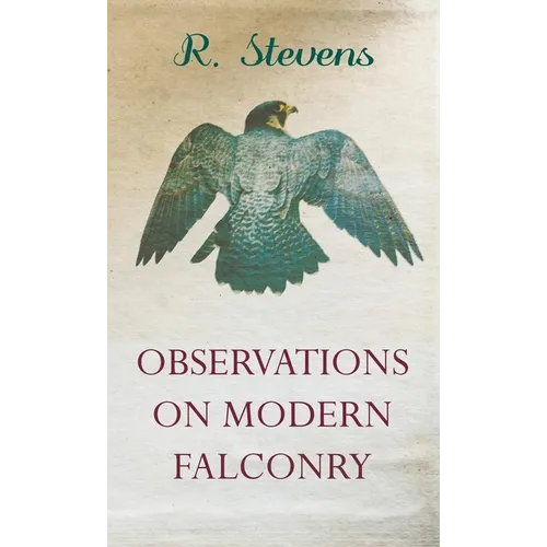 Observations on Modern Falconry