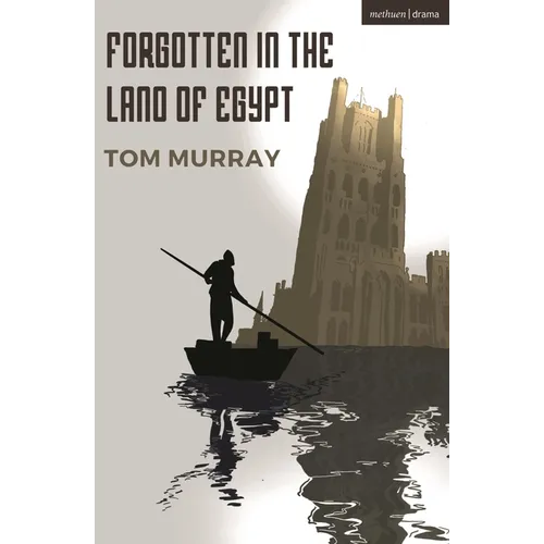 Forgotten in the Land of Egypt