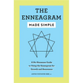The Enneagram Made Simple: A No-Nonsense Guide to Using the Enneagram for Growth and Awareness