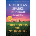 Three Weeks with My Brother