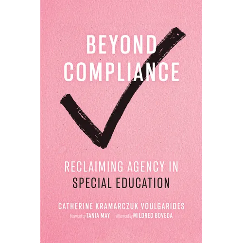 Beyond Compliance: Reclaiming Agency in Special Education