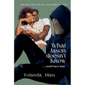 What Jason Doesn't Know