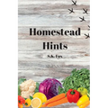 Homestead Hints