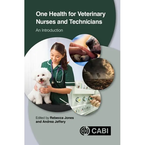One Health for Veterinary Nurses and Technicians: An Introduction