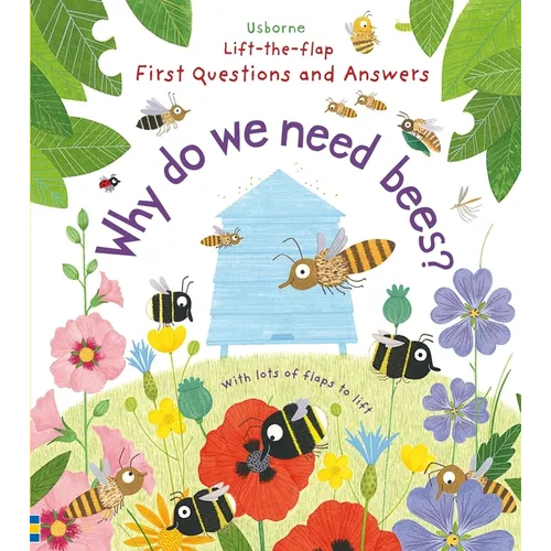 First Questions and Answers: Why Do We Need Bees?