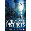 Survival Instincts