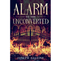 Alarm to the Unconverted: Annotated