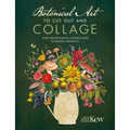 Botanical Art to Cut Out and Collage: Over 500 Botanical Illustrations to Inspire Creativity