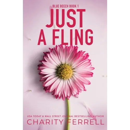 Just A Fling Special Edition