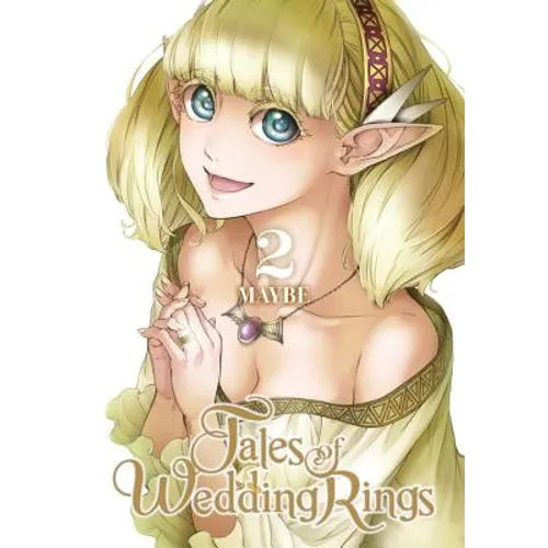Tales of Wedding Rings, Vol. 2