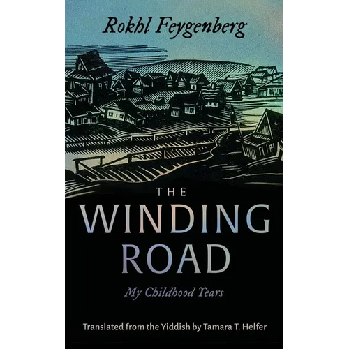 The Winding Road: My Childhood Years