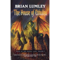 The House of Cthulhu: Tales of the Primal Land Vol. 1