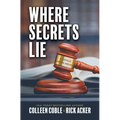 Where Secrets Lie