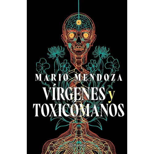 Vírgenes Y Toxicómanos / Virgins and Addicts