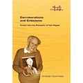Corroborations and Criticisms. Forays with the Philosophy of Karl Popper