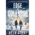 Edge of Collapse: A Survival Thriller