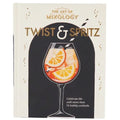The Art of Mixology Twist & Spritz