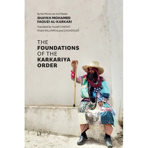 The Foundations of the Karkariya Order