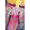 All Night, All Day: life, death & angels