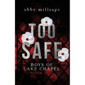 Too Safe