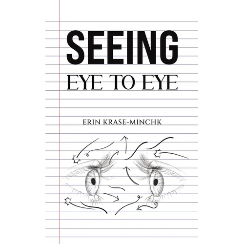 Seeing Eye to Eye