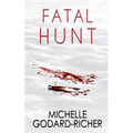 Fatal Hunt