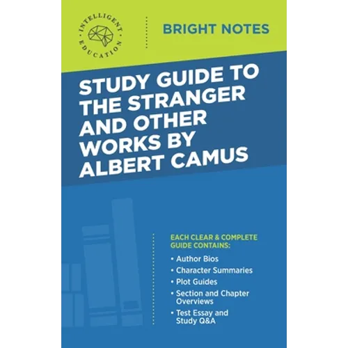 Study Guide to The Stranger and Other Works by Albert Camus
