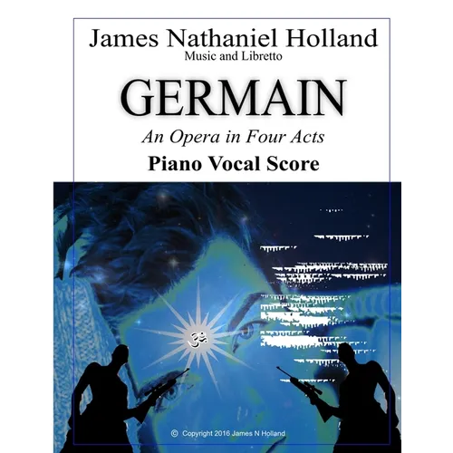 Germain: An Opera in Four Acts, Vocal Score