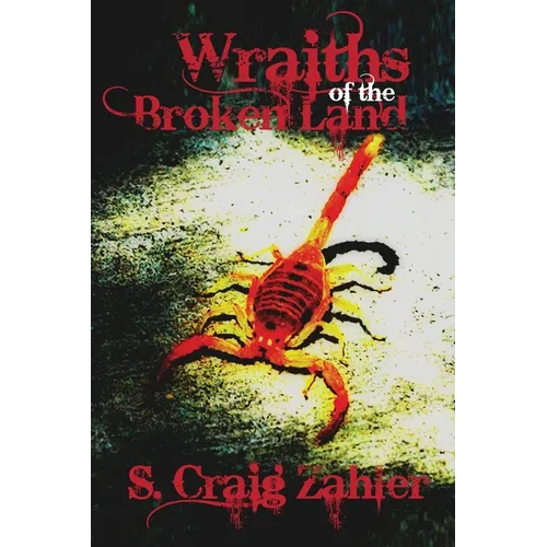Wraiths of the Broken Land