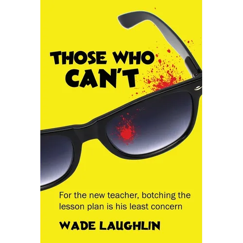 Those Who Can't