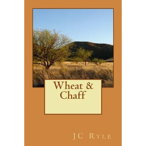 Wheat and Chaff