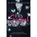 His Sinful Marks: A Dark Enemies to Lovers Romance